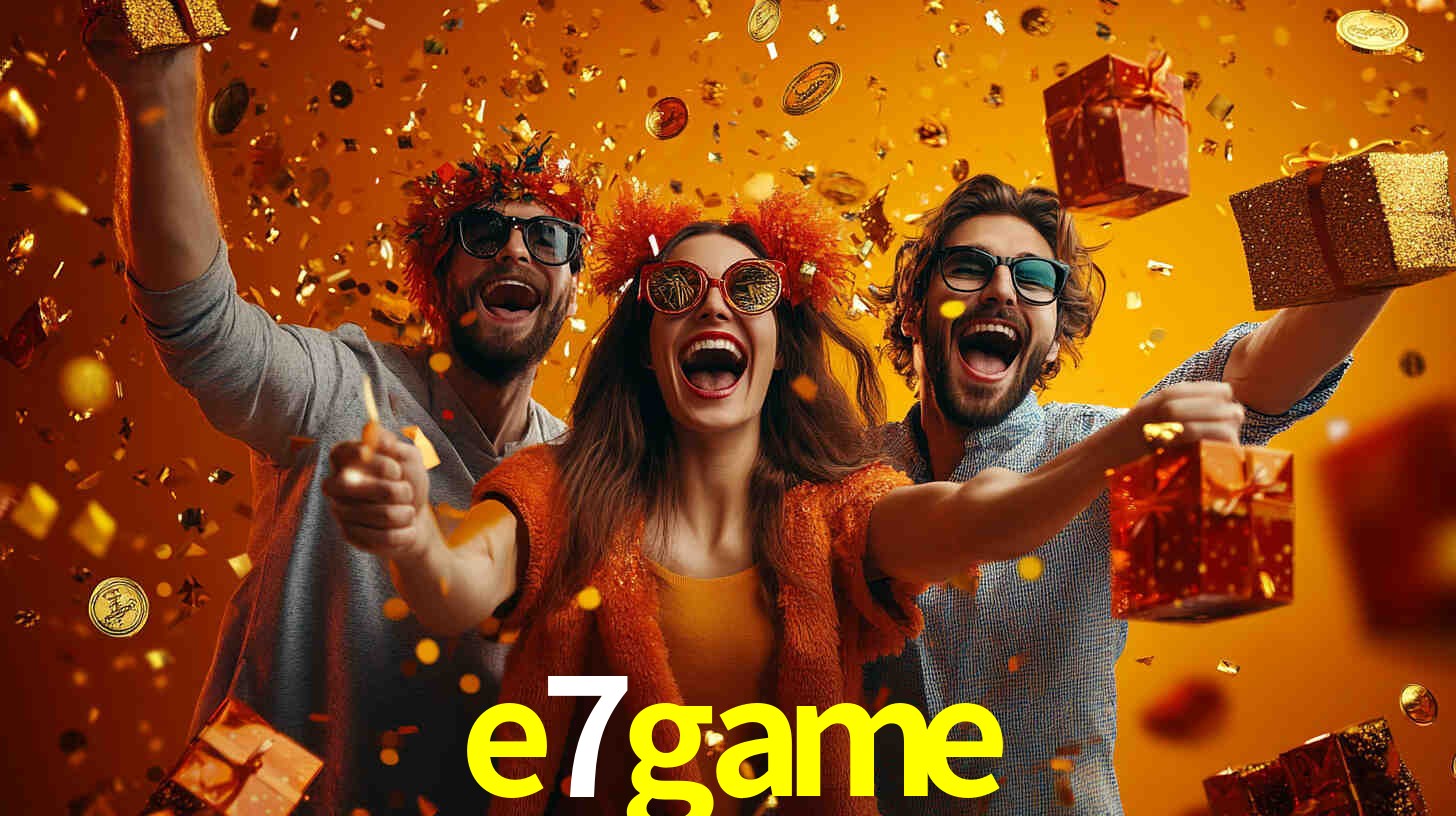 e7game,e7game bet